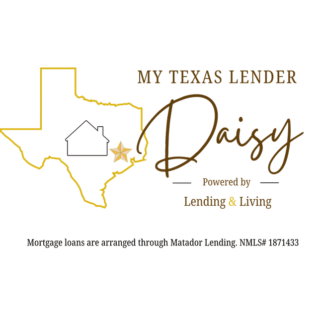 My Texas Lender — Daisy Castro | Lending & Living